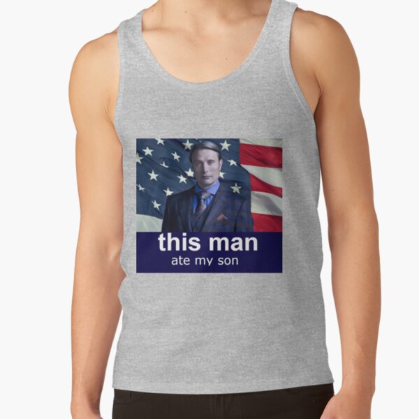 This Man Ate My Son Hannibal Tank Top - Image 3