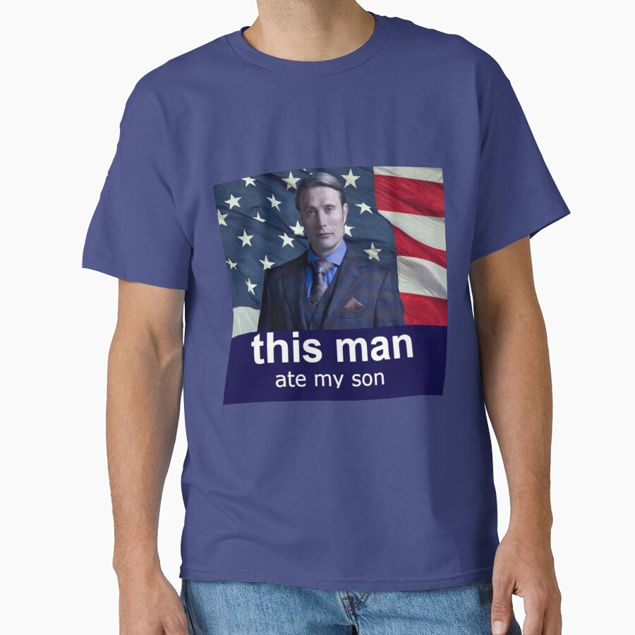 This Man Ate My Son Hannibal T-shirt